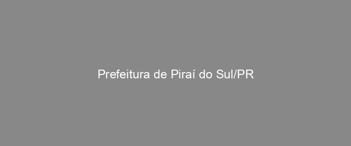 Provas Anteriores Prefeitura de Piraí do Sul/PR
